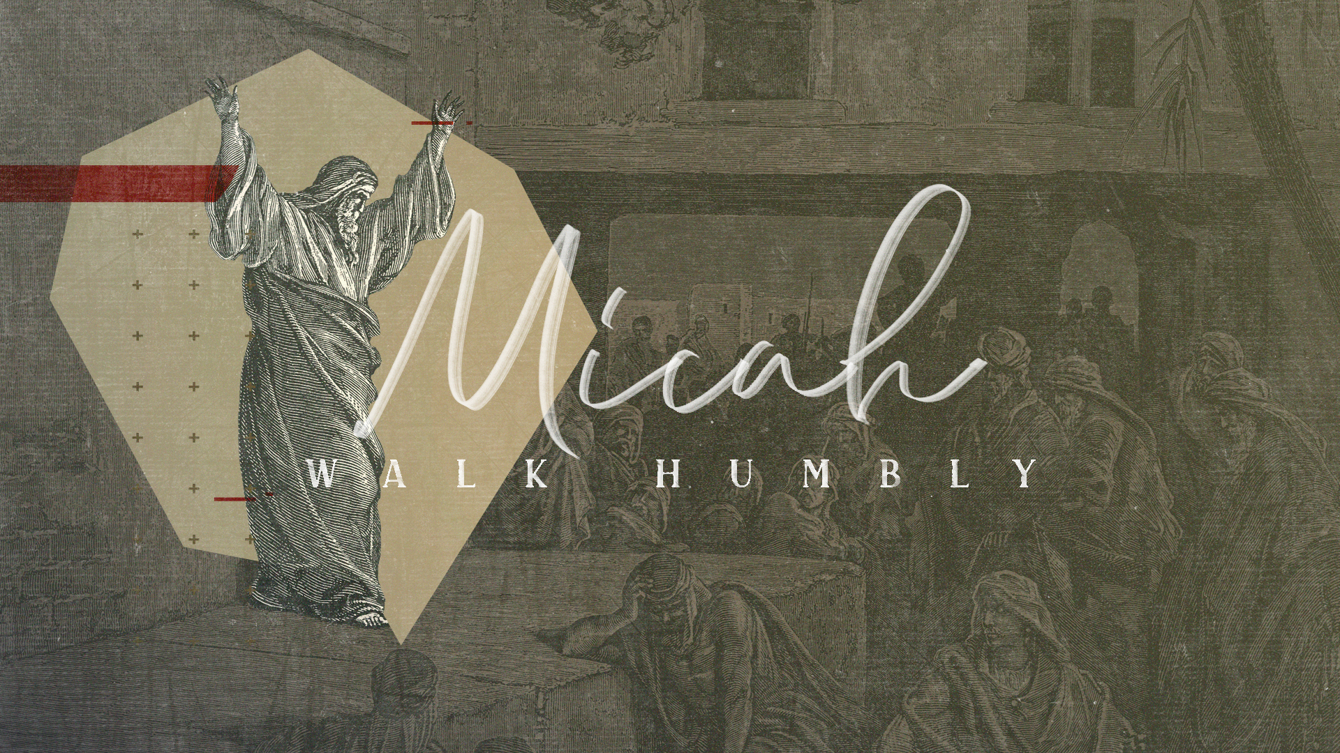 Sermon Series through Micah