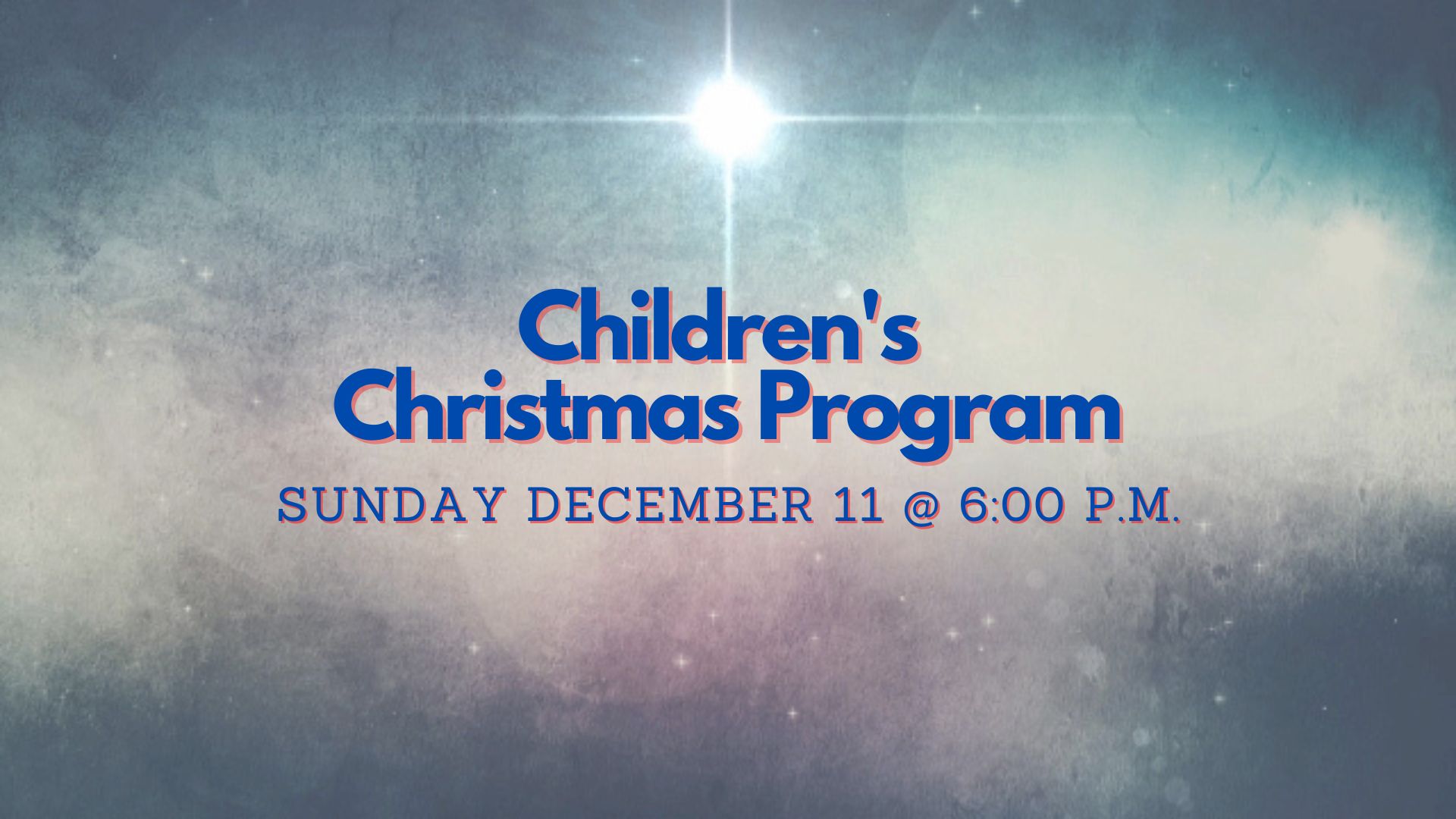 Children’s Christmas Program & Supper