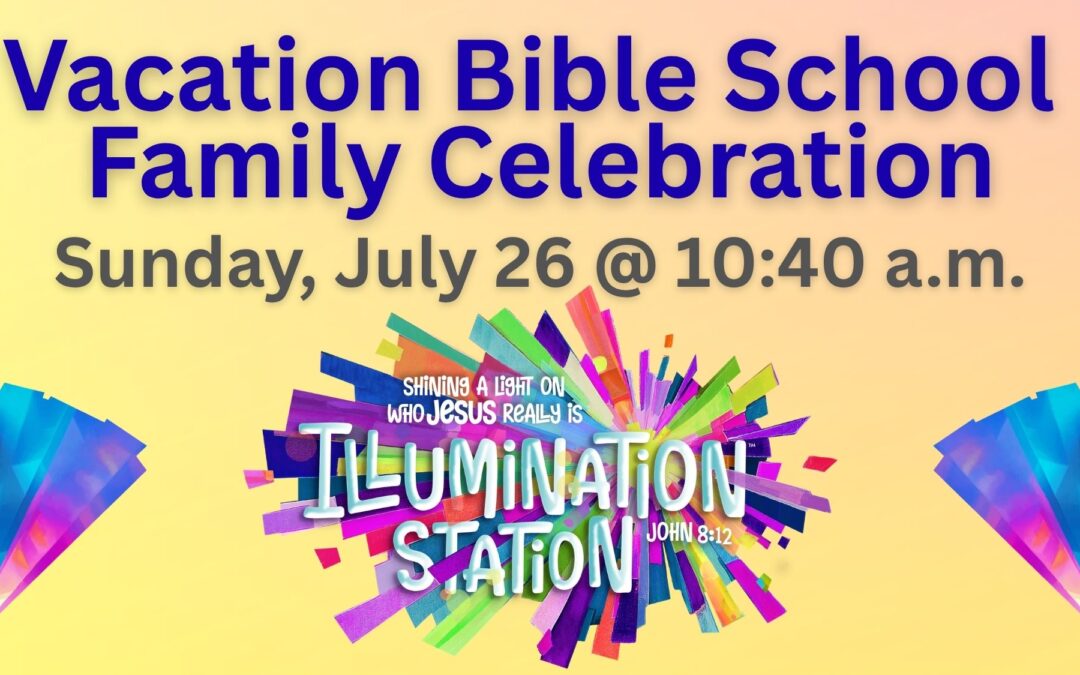 VBS Family Celebration & Lunch